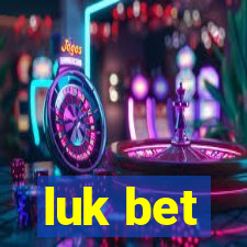 luk bet